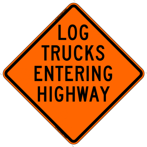 Log Trucks Entering Highway Work Zone Sign