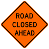 ROAD_CLOSED_AHEAD_W20-3__O_1024x1024.png